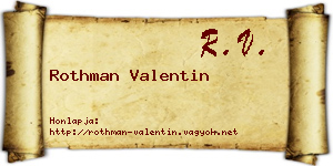 Rothman Valentin névjegykártya